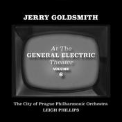 Jerry Goldsmith at the General Electric Theater, Vol. 6