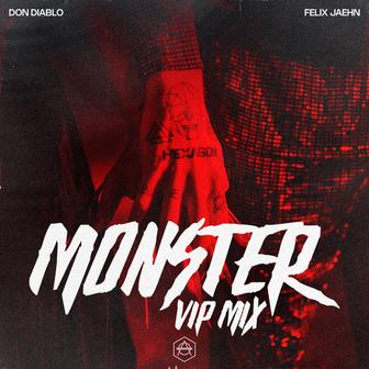 Monster (Don Diablo VIP Mix)