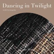 Dancing in Twilight