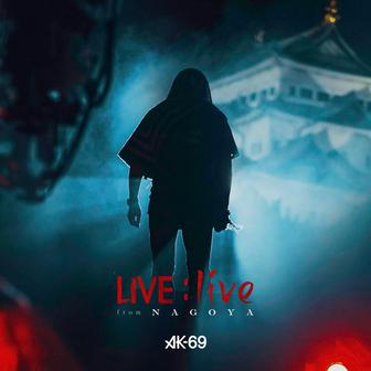 LIVE : live from Nagoya