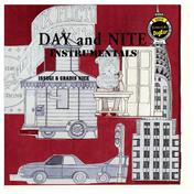DAY and NITE (Instrumentals)