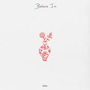 Believe In