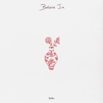 Believe In