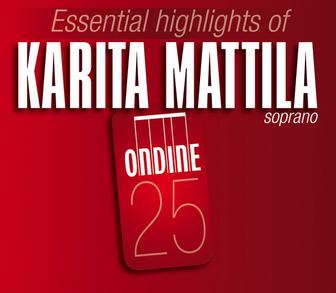 Essential Highlights of Karita Mattila