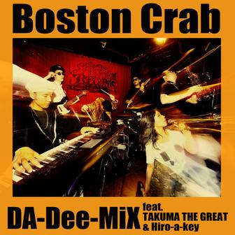 Boston Crab (feat. TAKUMA THE GREAT & Hiro-a-key)