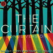 The Curtain - Live From Dordrecht, Het Energiehuis / 2014 - Bonus Version