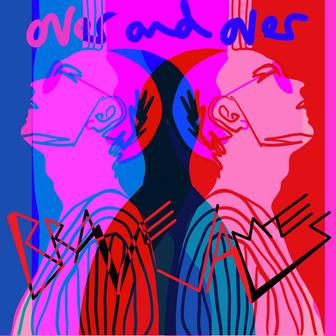 Over and Over