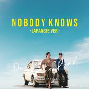 Nobody Knows - Japanese ver feat. 向井太一