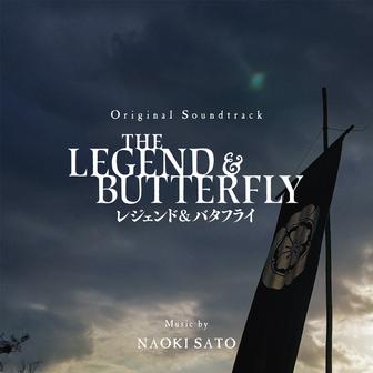 レジェンド＆バタフライ (THE LEGEND & BUTTERFLY) [Original Soundtrack]