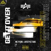 GET IT OVER (feat. LIFESTYLE TAIKI)