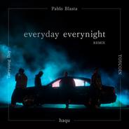 everyday everynight [feat. TOYCOIN & TaeyoungBoy] - Remix