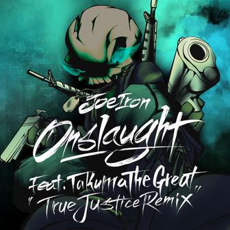 Onslaught (True Justice Remix)