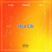 Real Life