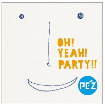 OH! YEAH! PARTY!!