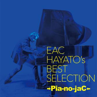 EAC HAYATO's BEST SELECTION