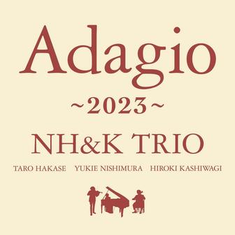 Adagio～2023～
