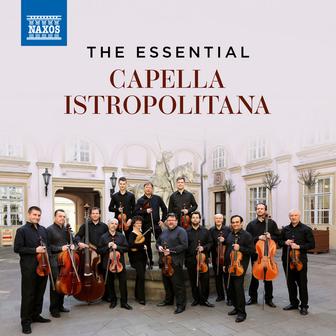 The Essential Capella Istropolitana