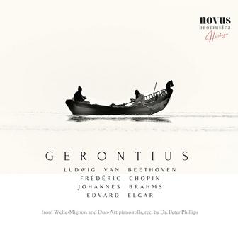 Gerontius. Beethoven, Chopin, Elgar & Piano Music from the Golden Age.