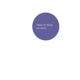 Silence & Music
