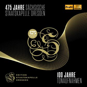 475 Jahre Sächsische Staatskapelle Dresden (Live)