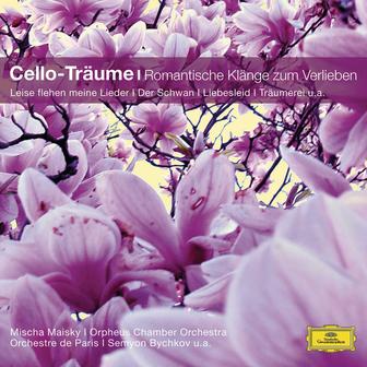 Cello-Träume - Romantische Klänge zum Verlieben (Classical Choice)