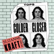 Colder & Closer - Suzanne Kraft Remix
