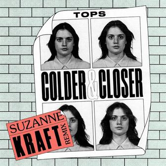 Colder & Closer (Suzanne Kraft Remix)