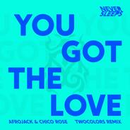 You Got The Love - twocolors Remix