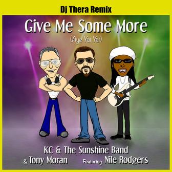 Give Me Some More (Aye Yai Yai) Dj Thera Remix