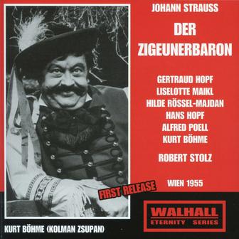 J. Strauss II: Der Zigeunerbaron (The Gypsy Baron) [Recorded 1955]