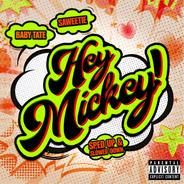Hey, Mickey! - Sped Up