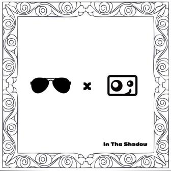 In The Shadow