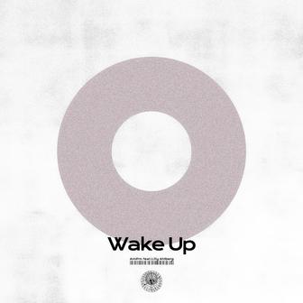 Wake Up (feat. Lilly Ahlberg)