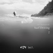 SALT... meets ISLAND CAFE -Surf Driving 2- Collaboration with BILLABONG (DJ Mix)