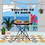 Welcome to my room (El Faro Edition Mixed by DJ HASEBE)