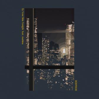By Your Side Tonight (feat. mahina)