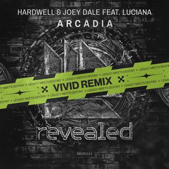 Arcadia (VIVID Remix)