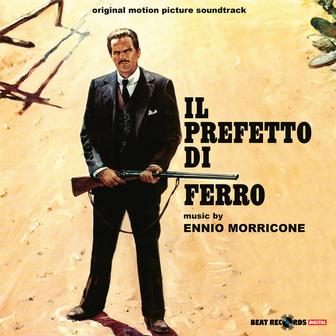 Il prefetto di ferro - The Iron Prefect (Original Motion Picture Soundtrack)