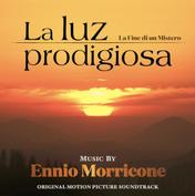 La Luz Prodigiosa: La fine di un mistero (Original Motion Picture Soundtrack) [2024 Remastered Version]