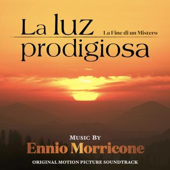 La Luz Prodigiosa: La fine di un mistero (Original Motion Picture Soundtrack) [2024 Remastered Version]