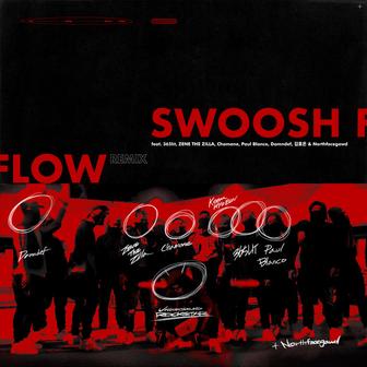 Swoosh Flow (Remix)