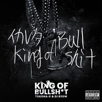KING OF BULLSHIT