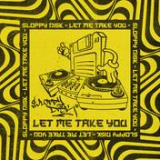 Let Me Take You