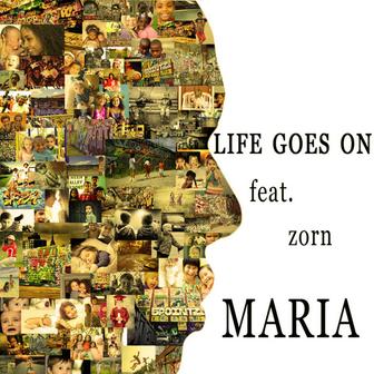 Life goes on (feat. ZORN)