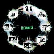 THE BIGGEST