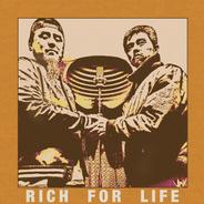 RICH FOR LIFE - ORIGINAL VOCAL Ver
