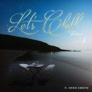Let's Chill - Remix