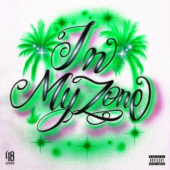In My Zone