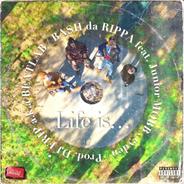 Life is... (feat. Junior MOBB, eyden & DJ FRIP a.k.a BEATLAB)