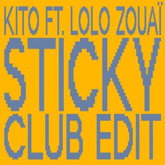 Sticky (Club Edit)